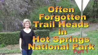 Little known trail heads of Hot Springs National Park [upl. by Nywled]