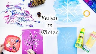 Malen mit Kindern 6 Ideen zum Malen im Winter  MamaKreativ [upl. by Keemahs869]