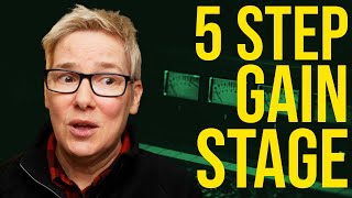 Gain Staging In 5 Easy Steps [upl. by Pinette46]