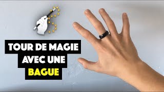 TOUR DE MAGIE AVEC UNE BAGUE [upl. by Eeznyl467]