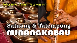 Saluang dan Talempong Minangkabau  Musik Instrument Sumatera Barat [upl. by Katzir]