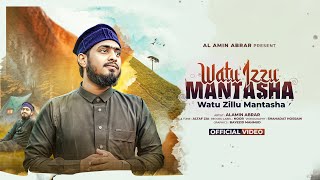 Watu Izzu Mantasha Watu Zillu Mantasha । Heart Touching Islamic Nasheed । Alamin Abrar New Song [upl. by Nwahsan]