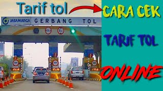 cara cek tarif tol  online 👍 [upl. by Rajiv]