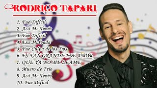 Rodrigo Tapari 2022 MIX  Mejores canciones de Rodrigo Tapari  GRANDES ÉXITOS CUMBIA [upl. by Mera]