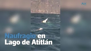 Lancha que viajaba con 17 personas naufraga en Lago de Atitlán  Prensa Libre [upl. by Cohen]