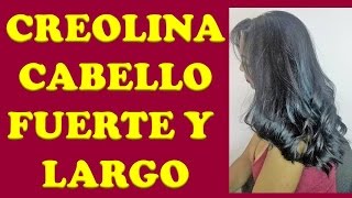 CREOLINA PARA EL CABELLO [upl. by Lainahtan]