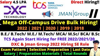 TCS 2022 Big Update Again Started Hiring Jman amp DXC 2022 Start Hiring for Associate System Engineer [upl. by Effie]