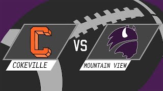 FOOTBALL COKEVILLE VS MOUNTAIN VIEW 092024 [upl. by Sullivan398]