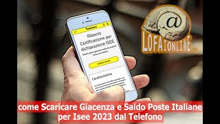 Come Scaricare Giacenza e Saldo Poste Italiane per Isee 2023 dal Telefono [upl. by Aniratac]