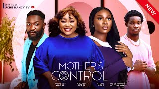 MOTHERS CONTROL New Movie Sonia Uche Chioma Nwosu Anthony Woode 2024 Nollywood Romcom Movie [upl. by Tarah]