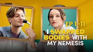 I Swapped Bodies with My Nemesis Full Movie  ReelShort [upl. by Notnilk613]