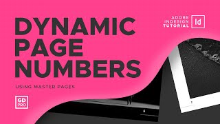 How to Create Dynamic Page Numbers Using Master Pages • InDesign Tutorial [upl. by Vicki]