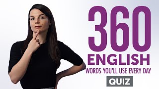 Quiz  360 English Words Youll Use Every Day  Basic Vocabulary 76 [upl. by Mahtal]