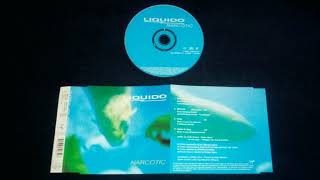 Liquido  Narcotic MaxiSingle CD [upl. by Haseena]