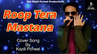 Roop Tera Mastana Remix Song  Kapil Porwal  Kishore Kumar  Rajesh Khanna [upl. by Yraeht946]