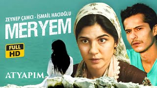 Meryem  Yerli Dram Filmi  Full HD Tek Parça [upl. by Irdua]