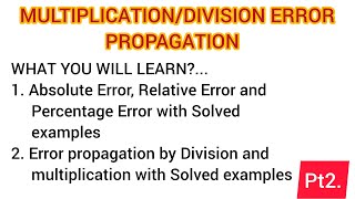 Error propagation in numerical methods Pt2 [upl. by Leclair]