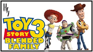 The Best Toy Story Sequel Never Made The Blended Family Draft of Toy Story 3  Canned Goods [upl. by Miuqaoj]