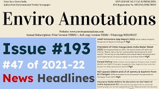 Headlines Environmental News 193 Enviro Annotations I EA148 [upl. by Airrej284]