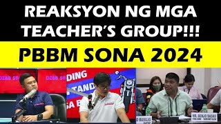 REAKSYON NG MGA TEACHER’S GROUP PBBM SONA 2024wildtvoregdepedlatestupdate sona deped news [upl. by Lud]