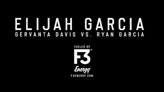 Fueled by F3 Energy  Elijah Garcia Puts His UNDEFEATED RECORD on the Line [upl. by Margeaux]