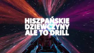 Hiszpańskie dziewczyny ALE TO DRILL AI REMIX [upl. by Sisenej]