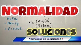 NORMALIDAD en Soluciones fácil y rápido [upl. by Berty]