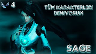 Tüm Karakterleri Deniyorum  SAGE [upl. by Dnumsed592]