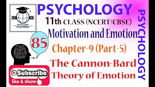 Psychology11thMotivation and EmotionThe CannonBard Theory of EmotionChapter 9Part 5 [upl. by Alair922]