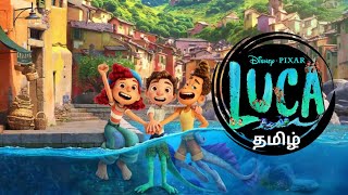 LUCA 2021 தமிழ்  full lMovie in tamil Grown Kids தமிழ் Tamil [upl. by Boatwright]