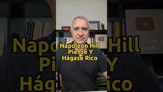 Napoleón Hill Piense Y Hágase Rico [upl. by Dorwin]