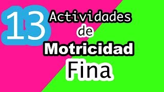 13 Actividades de Motricidad Fina para Niños  para tener bonita letra [upl. by Nivra720]