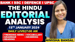 The Hindu Editorial Analysis 15th JANUARY 2024 Vocab Grammar Reading Skimming  Nimisha Bansal [upl. by Mihar]