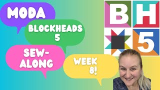 MODA Blockheads 5 Week 8 quilting sewingtutorial moda [upl. by Resneps]