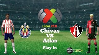 Chivas Vs AtlasLiga MX 2024 Partidazo🔥 [upl. by Ardeen]