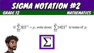 Sigma Notation 2 Grade 12 Maths [upl. by Novello]