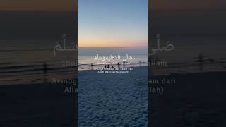 Selawat Jibril shortvideo youtubeshorts trending sunset youtube world selawat islamic fyp [upl. by Aiyot933]