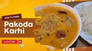 Kadhi Pakora Recipe In My Style  Kadhi Pakora Banane Ka Tarika  By Yasmeen kitchen Ys [upl. by Nawak50]