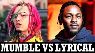 Mumble Rappers Vs Lyrical Rappers [upl. by Arney261]