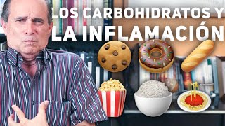 Episodio 141 Los Carbohidratos Y La Inflamación [upl. by Acinoryt916]