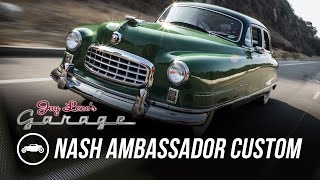 1950 Nash Ambassador Custom  Jay Lenos Garage [upl. by Ym837]