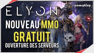 ELYON  Nouveau MMORPG Gratuit  Découverte Gameplay [upl. by Donell311]