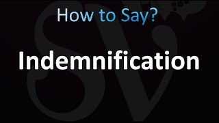 How to Pronounce Indemnification correctly [upl. by Traver]