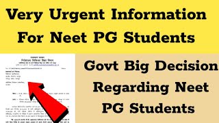 Neet pg 2024 I Important Update For All Neet PG Students  Govt Big Decision  Neet pg 2024 [upl. by Formenti850]