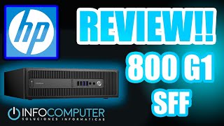 HP Elitedesk 800 G1 SFF reacondicionado Review ✅ [upl. by Ardnos]