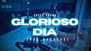 Glorioso Día  Cover Drums Josue Avila [upl. by Brinna909]