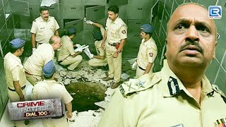 चोरों के खिलाफ Police Team ने किया एक रहस्यमयी योजना  A Planned Robbery  Crime Patrol Dial 100 [upl. by Georgiana587]