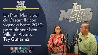 Un Plan Municipal de Desarrollo con vigencia hasta 2050 para planear bien Villa de Álvarez Tey [upl. by Siuqcram879]