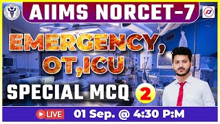 AIIMS NORCET7  EMERGENCY  OT  ICU Special MCQ  Staff Nurse amp Nursing Officer  By Ankit Sir [upl. by Sybley]