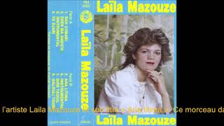 Laila Mazouze quotAna litimaquot 1982 [upl. by Llertnor]